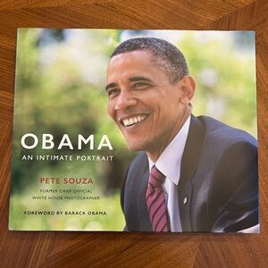 Obama: An Intimate Portrait by Pete Souza